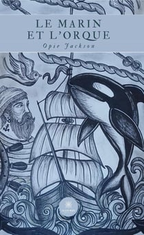 Le marin et l'orque