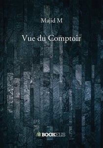 Vue du Comptoir