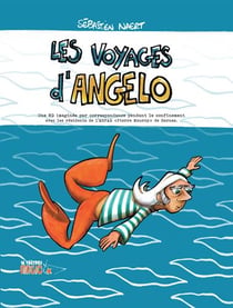 Les voyages d'Angelo Tome 1