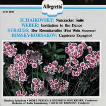 The Nutcracker Suite - Invitation To The Dance - Der Rosenkavalier - Capriccio espagnol