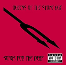 Songs For The Deaf - édition limitée