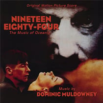 Nineteen Eighty Four - The Music Of Oceania - Original Score