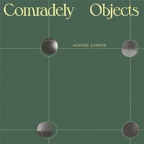 Comradely Objects