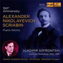 Scriabine : Oeuvres pour piano - Coffret du 150ème Anniversaire / Vladimir Sofronitsky