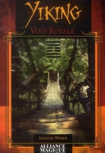 Yi king - voie royale