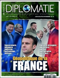 Diplomatie grand dossier n.75 : Géopolitique de la France