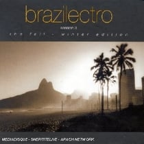 Brazilectro 3 (Latin Flavoured Club Tunes)