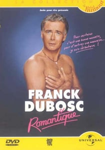 Franck Dubosc - Romantique