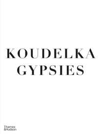 Josef Koudelka : Gypsies