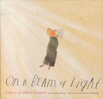 On a beam of light - a story of albert einstein