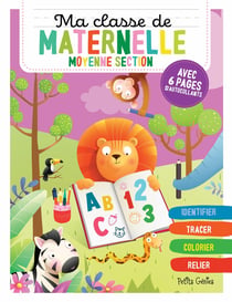 Ma classe de maternelle : lion : moyenne section