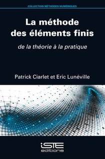La méthode des éléments finis : de la théorie à la pratique