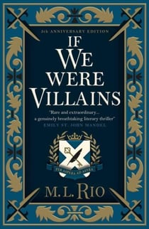 IF WE WERE VILLAINS ILLUSTRATED EDITION