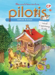 Pilotis : méthode de lecture - CP - manuel d'apprentissage du code