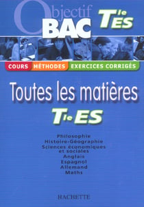 Objectif bac - toutes les matieres