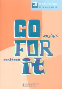 Go for it 3e decouverte professionnelle - workbook - ed.2004 (edition 2004)