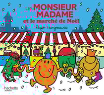 Monsieur Madame - Les Monsieur Madame et le marché de Noël