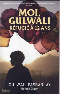 Moi, gulwali, réfugié à 12 ans