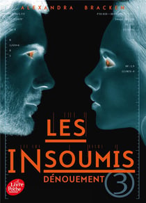 Les insoumis t.3 - dénouement