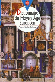 Dictionnaire du moyen age europeen