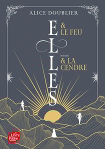 Elles et le feu : Intégrale Tomes 1 et 2