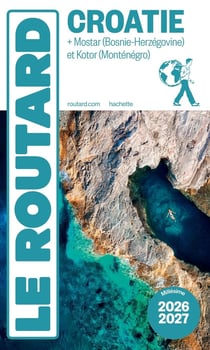 Croatie + Mostar (Bosnie-Herzégovine) et Kotor (Monténégro) (édition 2026/2027)