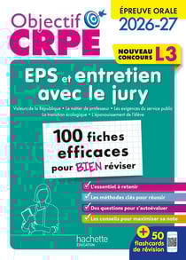 Objectif CRPE Tome 22 : EPS et entretien avec le jury - L3 - Épreuve orale - 100 fiches efficaces pour bien réviser (édition 2026/2027)