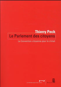 Le parlement des citoyens : la Convention citoyenne pour le climat