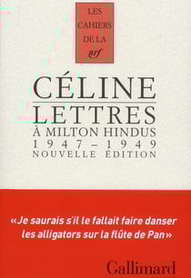 Les cahiers de la NRF : Lettres à Milton Hindus