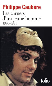 Les carnets d'un jeune homme, 1976-1981