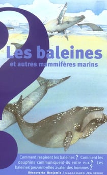 Les baleines et autres mammiferes marins