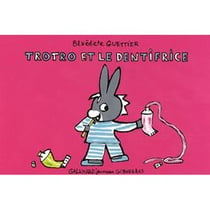 Trotro et le dentifrice