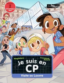 Je suis en CP Tome 31 : visite au Louvre