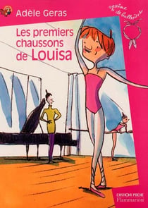 Premiers chaussons de louisa  t1 - graine de ballerine (les)