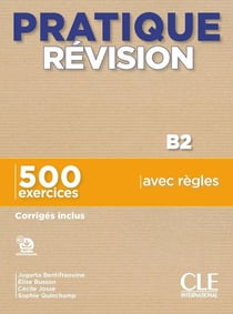 FLE - Pratique révision - B2 (édition 2025)