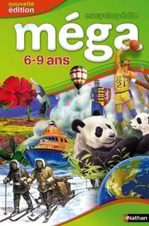 ENCYCLOPEDIE MEGA 6-9 ANS