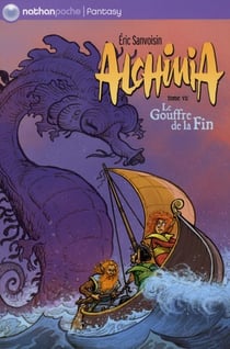 Alchimia t.7 - le gouffre de la fin