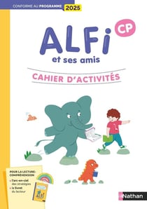 Alfi et ses amis : CP - Cahier d'activités (édition 2024)