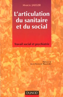 L'articulation du sanitaire et du social