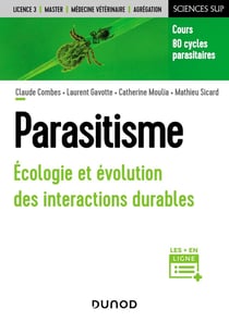 Parasitisme : écologie et évolution des interactions durables