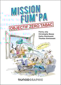 Mission FUM'PA : Objectif zéro tabac