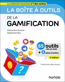 La boîte à outils : De la gamification (2e édition)