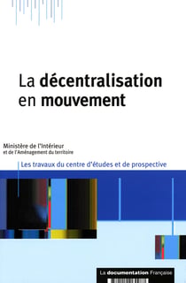 La décentralisation en mouvement
