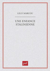 Une enfance stalinienne