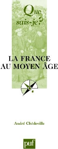 La France au moyen âge (12e édition)
