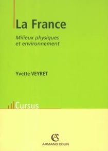 La france : milieux physiques et environnement