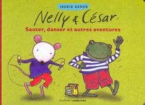 Sauter, danser et autres aventures - nelly et cesar