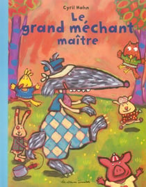 Grand mechant maitre (le)