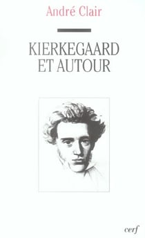 Kierkegaard et autour