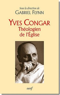 Yves Congar, théologien de l'Église